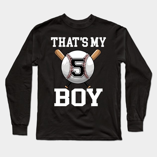 That's My Boy #5 Baseball Jersey 5 Niche Baseball Dad Father's Day Long Sleeve T-Shirt by CesarHerrera